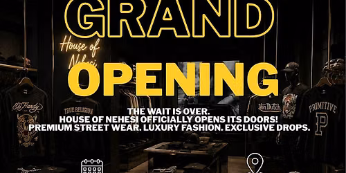 House of Nehesi Grand Opening
