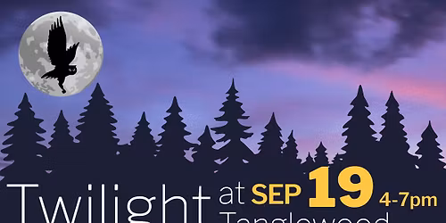 Twilight at Tanglewood 2026: an evening of birds, bites, and beverages!