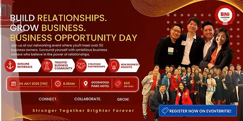 Build Relationship. Grow Business. Business Opportunity Day - Networking
