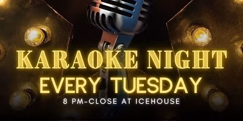 Karaoke Every Tuesday