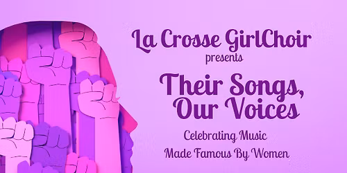 Spring Concert - Their Songs, Our Voices