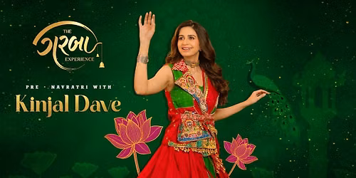 The Garba Experience with Kinjal Dave