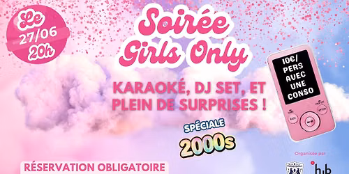 Soir\u00e9e "Girls Only"