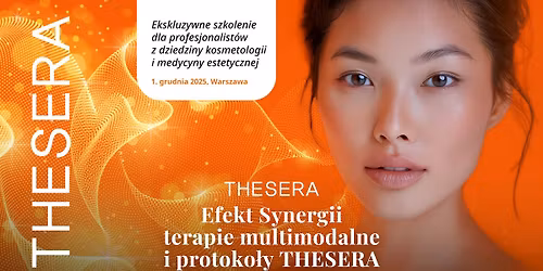 Efekt Synergii. Terapie multimodalne i protoko\u0142y THESERA 