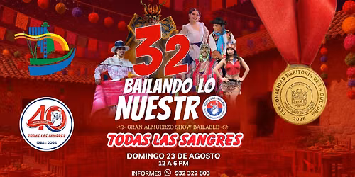 32 \u201cBAILANDO LO NUESTRO\u201d 2026
