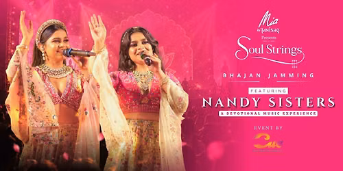 Soul Strings ft. Nandy Sisters - Bhajan Jamming