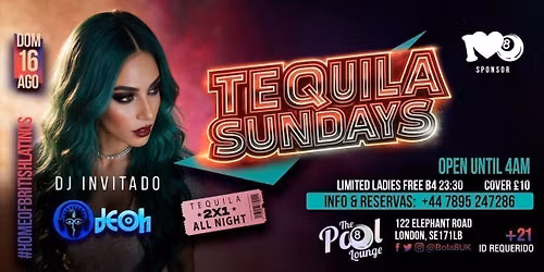 Tequila Sundays at Bola 8 London | 16th August