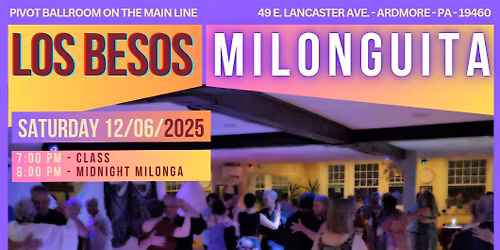 Los Besos Milonguita on the Main Line