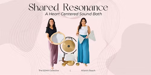 Resonance Sound Bath in Atlantic Beach, FL  Serenity Sounds & Soundbath Jax