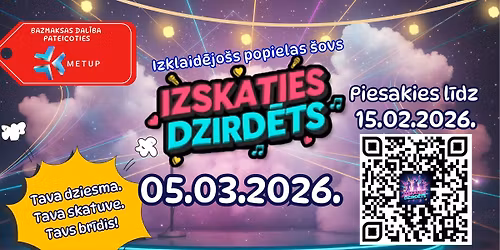 "Izskaties Dzird\u0113ts" popul\u0101r\u0101 m\u016bzika