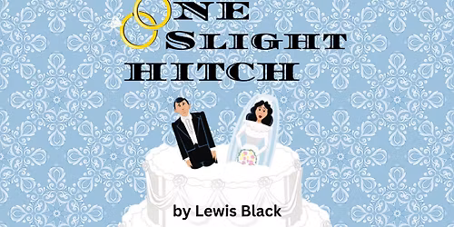 One Slight Hitch