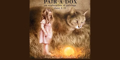 Pair-A-Dox: the June exhibit at HIVE artspace
