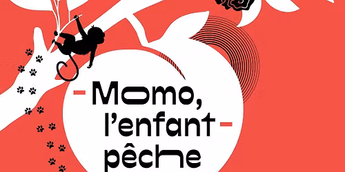 Rendez-vous Conte #1 - Momo, l'enfant p\u00eache \u00b7 Montb\u00e9liard