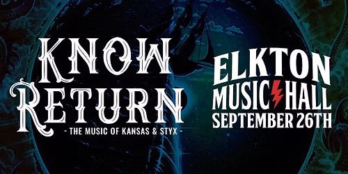 Know Return: The Music of Kansas & Styx