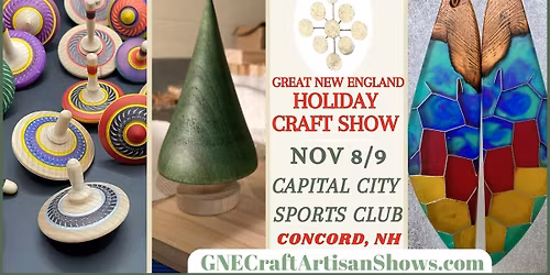 Great New England Holiday Craft Show in the Capital City