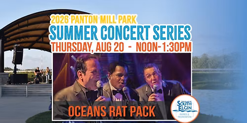 Summer Concert Series: Oceans Rat Pack