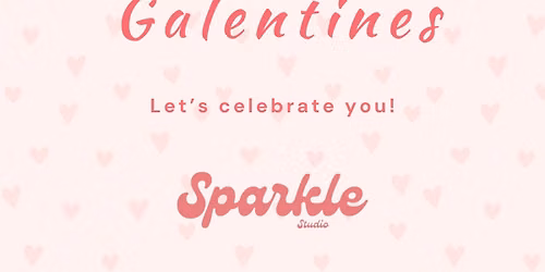 Galentines at the Sparkle Studio \ud83d\udc96