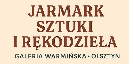 Jarmark Sztuki w Galerii Warmi\u0144skiej