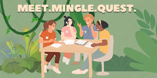Meet. Mingle. Quest.