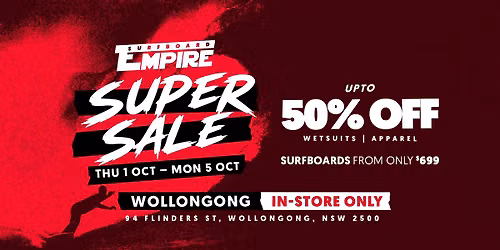 Wollongong's FIRST SUPER SALE 