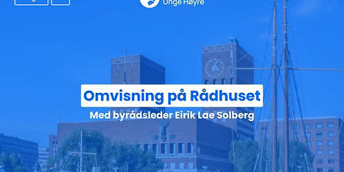 Omvisning p\u00e5 R\u00e5dhuset