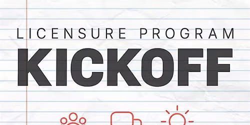 NOMAKC Licensure Kickoff Event
