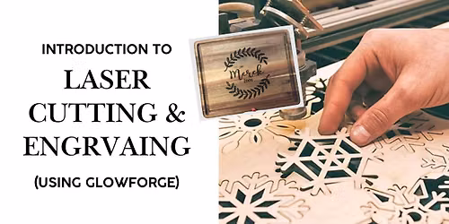 Intro to Laser Cutting & Engraving