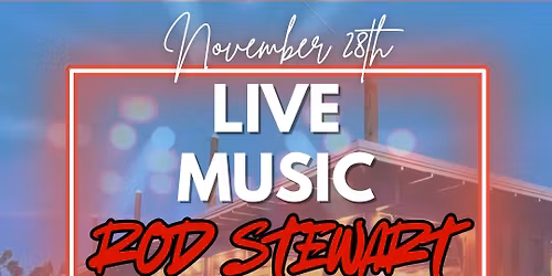 Rod Stewart Tribute Show