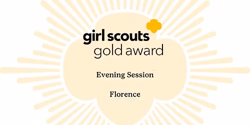 Gold Award Evening Session - Florence