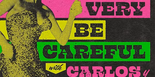Very Be Careful + Carlos y Charlos + The Offtrax + DJ Little Son