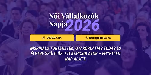 N\u0151i V\u00e1llalkoz\u00f3k Napja 2026