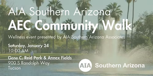 AIA Southern Arizona Associates Wellness Event