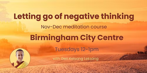 November Meditation course: Birmingham City Centre \u2013 Tuesday daytime