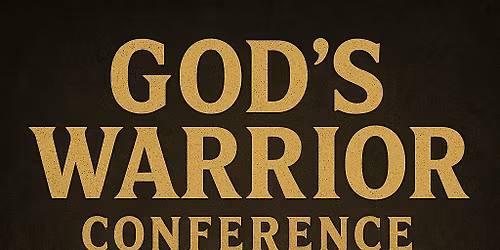 God's Warrior Conference