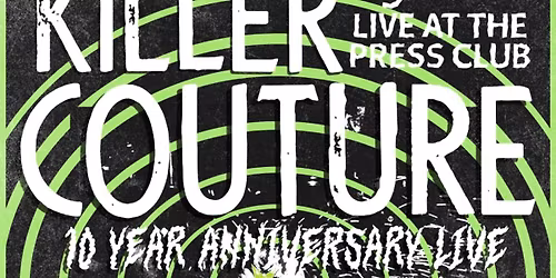 Killer Couture 10-Year Anniversary