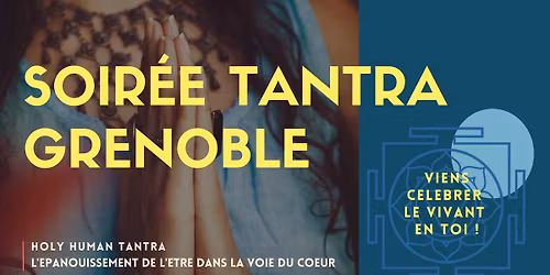 SOIR\u00c9E TANTRA GRENOBLE