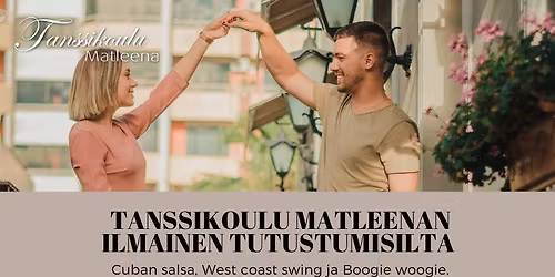 Tanssikoulu Matleenan ilmainen tutustumisilta