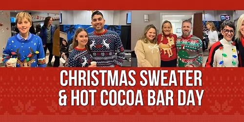 Christmas Sweaters & Hot Cocoa Bar