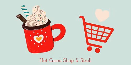 Hot Cocoa Stroll