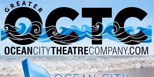 Ocean City Theatre Company All Stars
