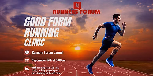 Good Form Running Clinic - Runners' Forum Carmel