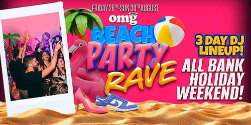 OMG BEACH PARTY RAVE \ufe0f\u2600\ufe0f