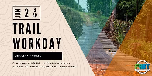 FAST Trail Workday\u2014Mulligan Trail (Commonwealth Rd.)