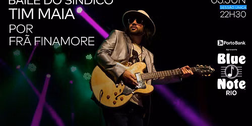 BAILE DO S\u00cdNDICO - TIM MAIA POR FR\u00c3 FINAMORE