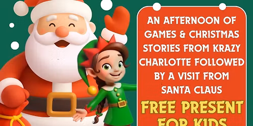 FREE Kids Christmas Party with Santa & Krazy Charlotte