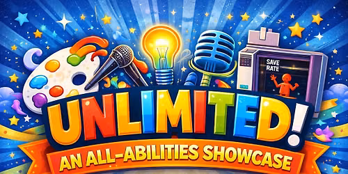 Unlimited: An All-Abilities Showcase