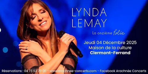 Lynda Lemay \u00e0 la Maison de la Culture de Clermont-Ferrand