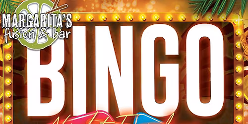 Free Bingo Tuesdays at Margarita's Fusion & Bar