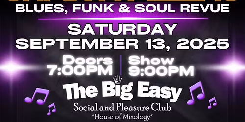 Shawn Allen\u2019s Blues, Funk & Soul Revue at The Big Easy - Live Music - Dancing
