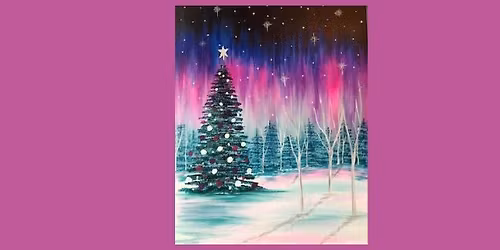 Paint and Sip Christmas Aurora